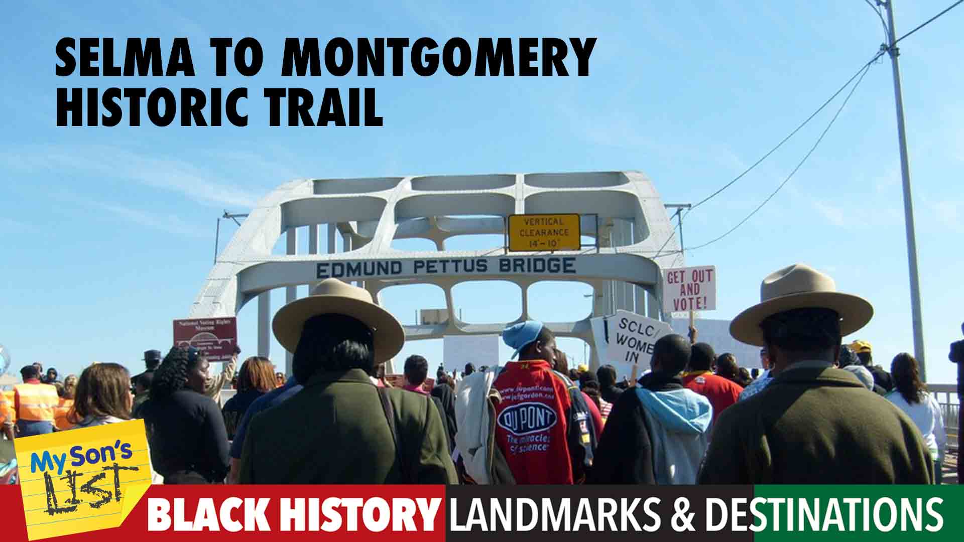 African-American Landmarks: Selma to Montgomery Historic Trail