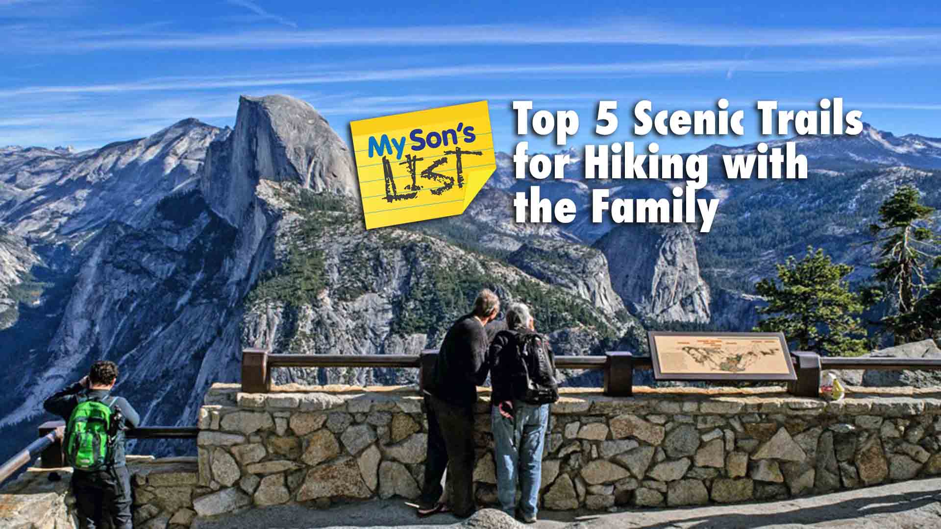  Top 5 Scenic Trails for Hiking with the Family
