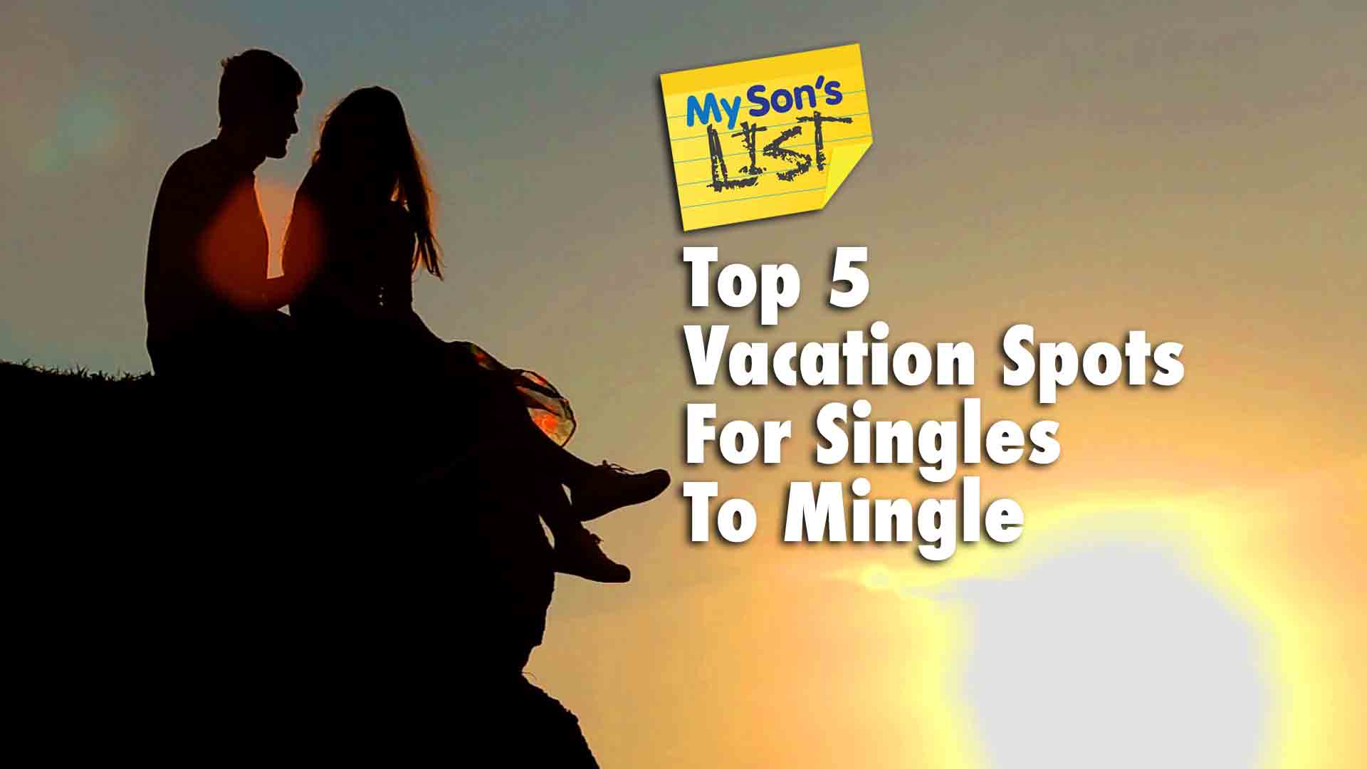 Top 5 Vacations Spots for Singles Looking to Mingle